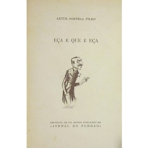 PORTELA FILHO (ARTUR) - EÇA É QUE É EÇA