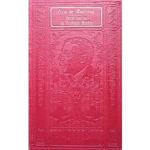 QUEIROZ (EÇA DE) - CARTAS INÉDITAS DE FRADIQUE MENDES