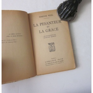 WEIL (SIMONE) - LA PESANTEUR ET LA GRÂCE
