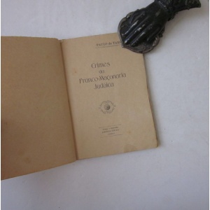 TARSO (PAULO DE) - CRIMES DA FRANCO-MAÇONARIA JUDAICA
