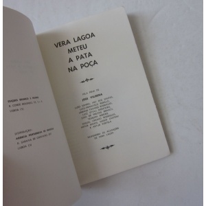 VILHENA (JOSÉ) - VERA LAGOA METEU A PATA NA POÇA