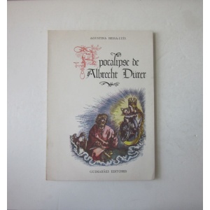BESSA-LUÍS (AGUSTINA) - APOCALIPSE DE ALBRECHT DURER