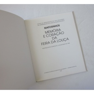 MOUTINHO (VIALE) - MATOSINHOS: MEMÓRIA E CORAÇÃO DA FEIRA DA LOUÇA