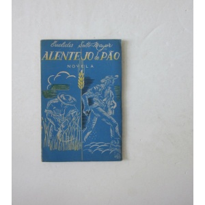 SOTTO-MAYOR (EUCLIDES) - ALENTEJO DO PÃO