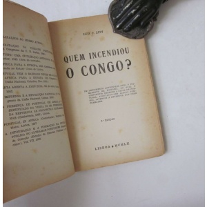 LUPI (LUÍS C.) - QUEM INCENDIOU O CONGO?