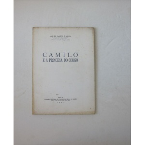 SOUZA (JOSÉ DE CAMPOS E) - CAMILO E A PRINCESA DO CORGO