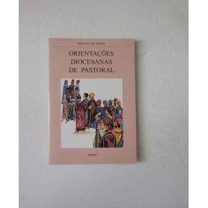 ORIENTAÇÕES DIOCESANAS DE PASTORAL