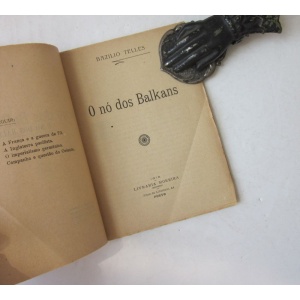 TELLES (BASÍLIO) - O NÓ DOS BALKANS