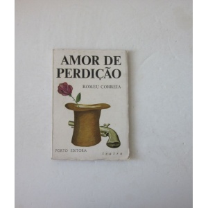 CORREIA (ROMEU) - AMOR DE PERDIÇÃO