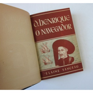 SANCEAU (ELAINE) - D. HENRIQUE , O NAVEGADOR