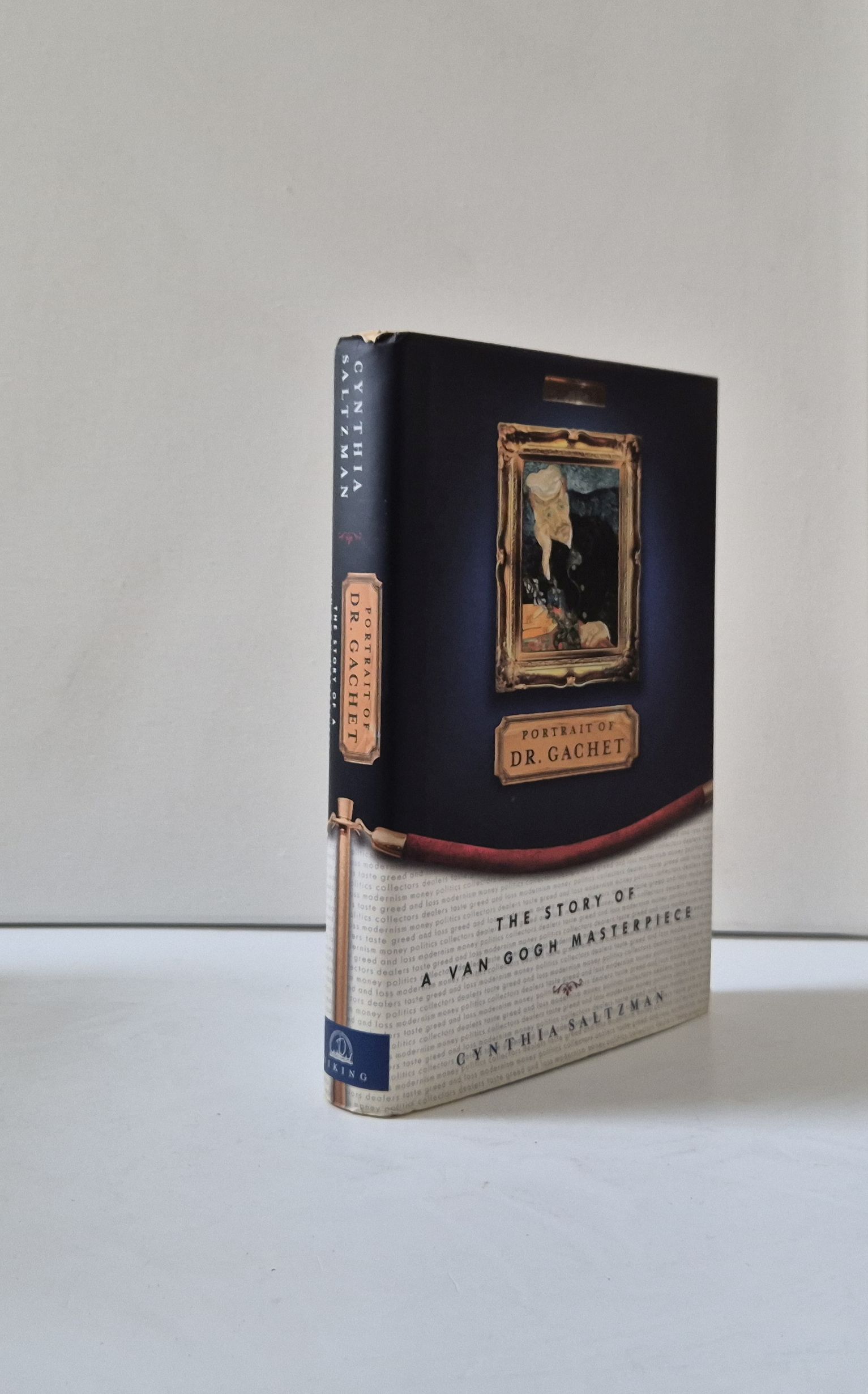 21144 SALTZMAN (CYNTHIA) - PORTRAIT OF DR. GACHET THE STORY OF A VAN GOGH MASTERPIECE