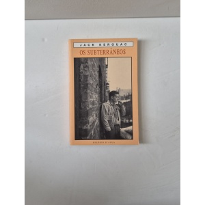 KEROUAC (JACK) - OS SUBTERRÂNEOS