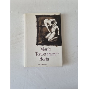 HORTA (MARIA TERESA) - ANTOLOGIA POÉTICA