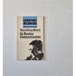 MOURA (VASCO GRAÇA) - ROSTOS (OS) COMUNICANTES