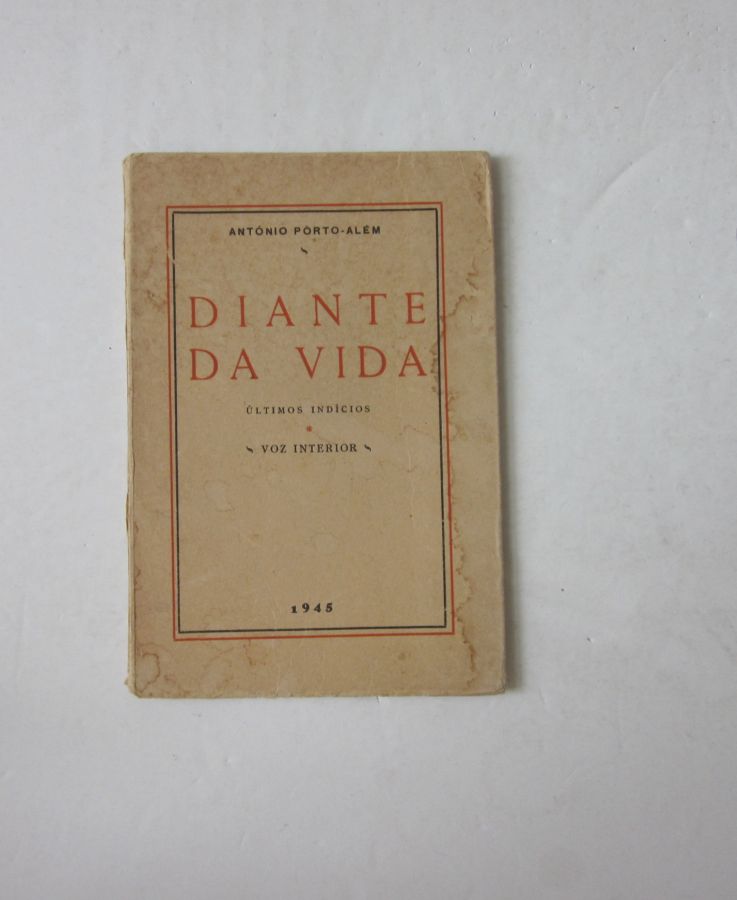 20870 PORTO-ALÉM (ANTÓNIO) - DIANTE DA VIDA