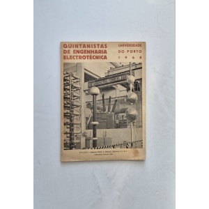 QUINTANISTAS DE ENGENHARIA ELECTROTÉCNICA - UNIVERSIDADE DO PORTO 1967-1968