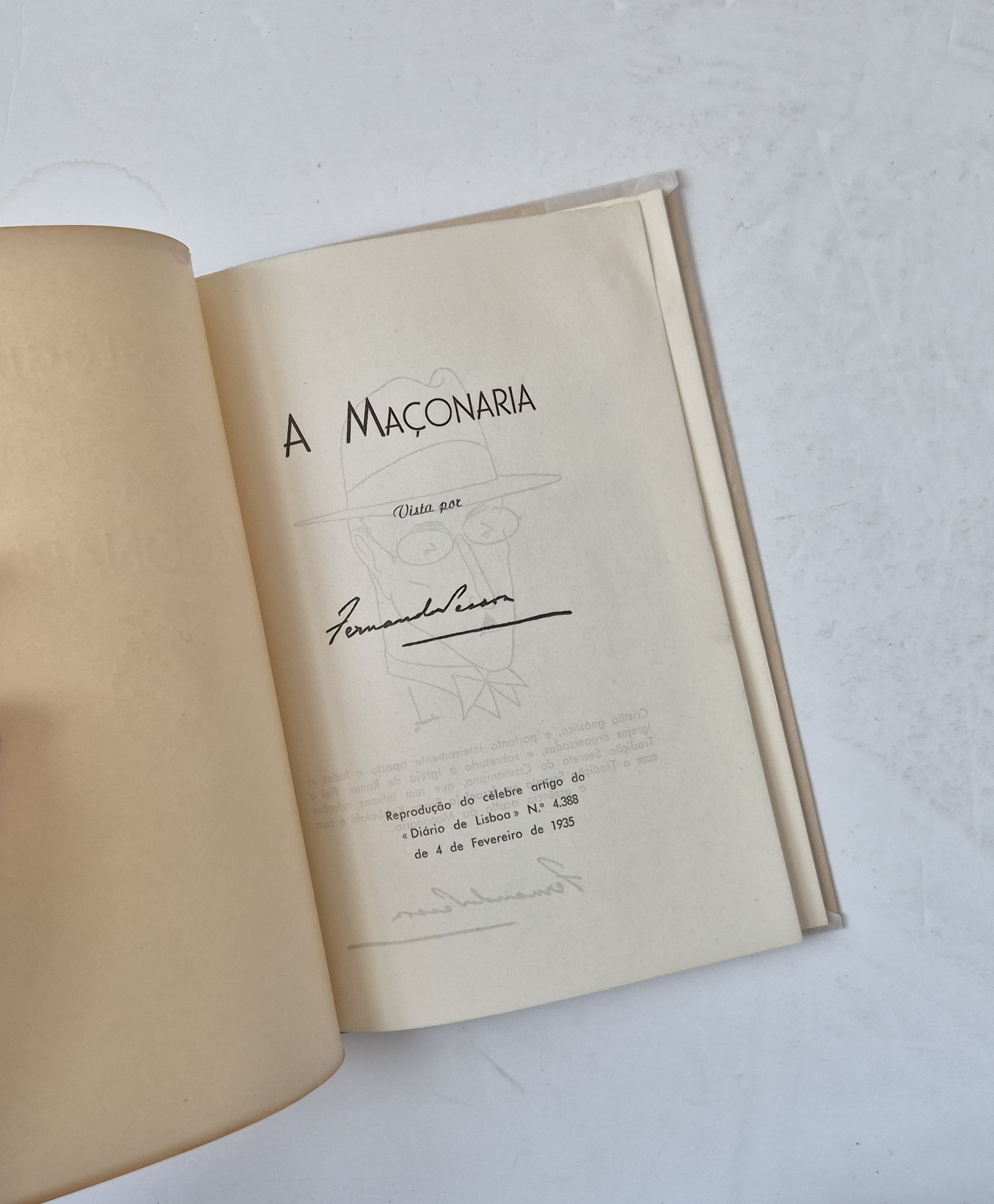6778 a PESSOA (FERNANDO) - A MAÇONARIA VISTA POR FERNANDO PESSOA E NORTON DE MATOS