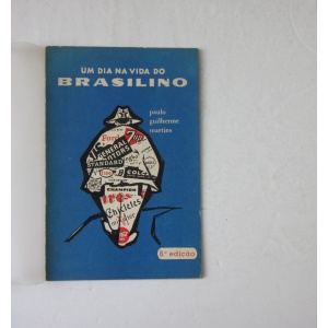 MARTINS (PAULO GUILHERME) - UM DIA NA VIDA DO BRASILINO
