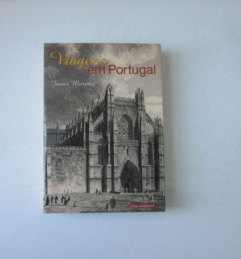 20543 MURPHY (JAMES) - VIAGENS EM PORTUGAL