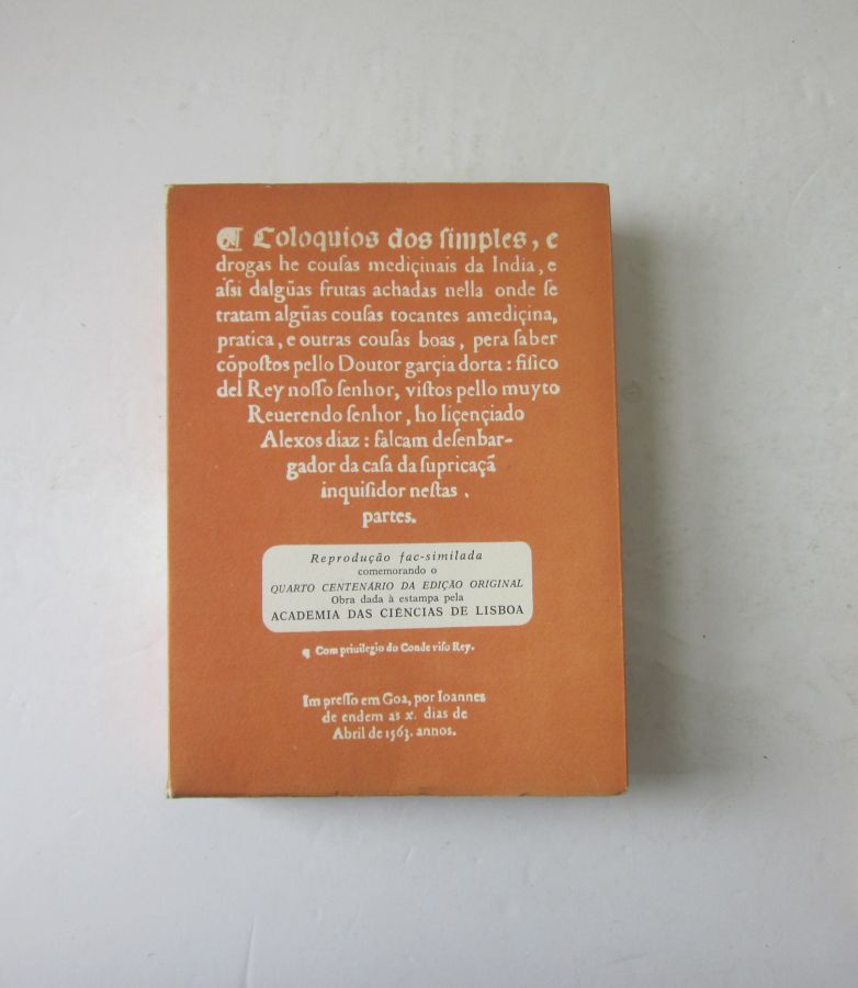 20544 ORTA (GARCIA D') - COLÓQUIOS DOS SIMPLES E DROGAS E COUSAS MEDICINAIS DA INDIA