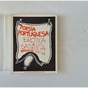 POESIA PORTUGUESA ERÓTICA E SATÍRICA SÉCULOS XVIII-XIX