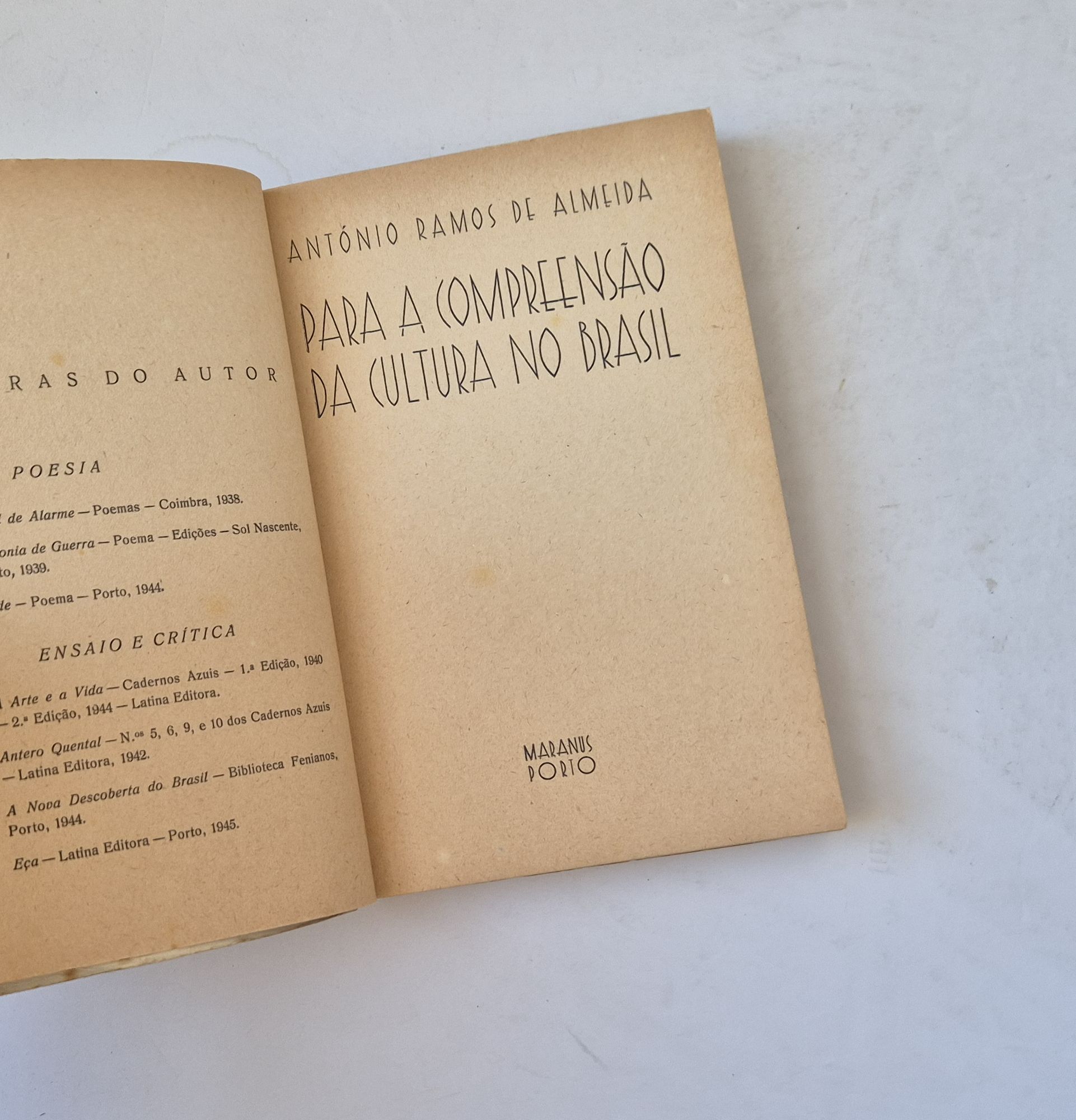 21531 a ALMEIDA (ANTÓNIO RAMOS DE) - PARA A COMPREENSÃO DA CULTURA NO BRASIL