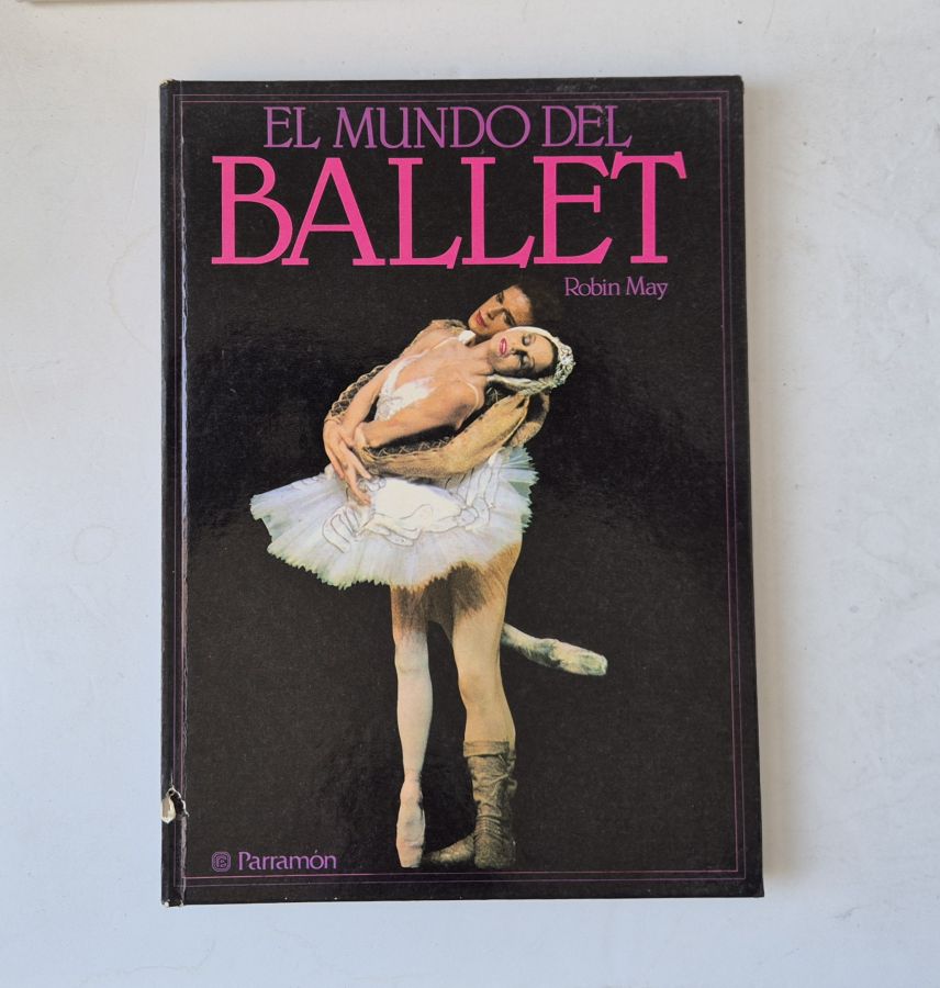 21559 MAY (ROBIN) - EL MUNDO DEL BALLET