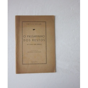 VILLAR (EMÍLIA) - O PASSARINHO DOS RESTOS