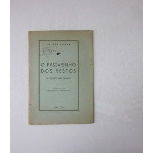 VILLAR (EMÍLIA) - O PASSARINHO DOS RESTOS
