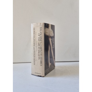BALANCHINE (GEORGE) & MASON (FRANCIS) - BALANCHINE'S COMPLETE STORIES OF THE GREAT BALLETS