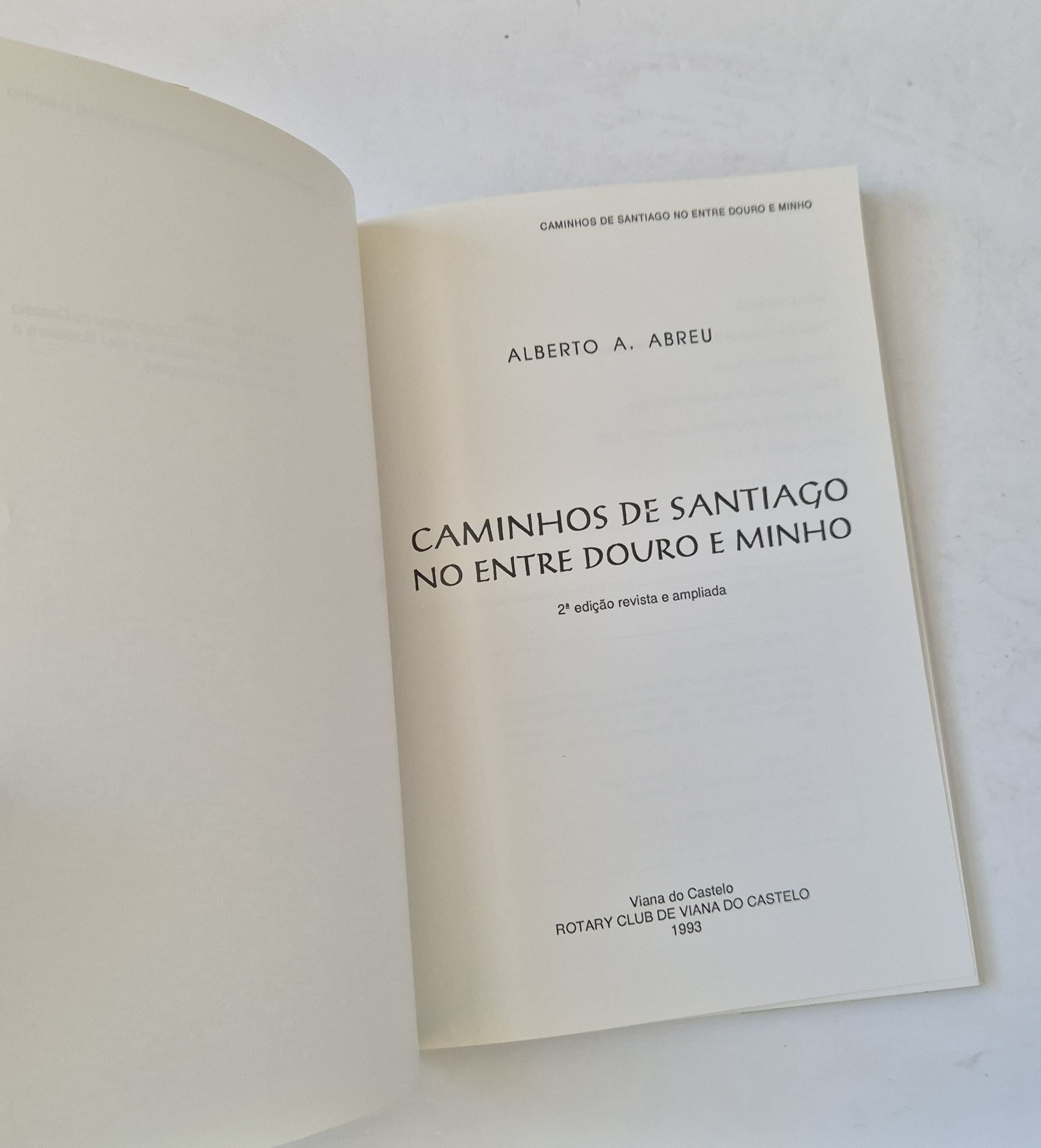21523 c ABREU (ALBERTO A.) - CAMINHOS DE SANTIAGO NO ENTRE DOURO E MINHO