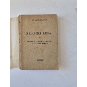 AGUIAR (DR. ASDRUBAL D') - MEDICINA LEGAL I. HOMOSEXUALIDADE MASCULINA ATRAVÉS OS TEMPOS